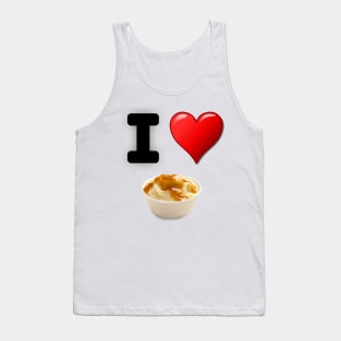 I Love Mashed Potatoes Tank Top